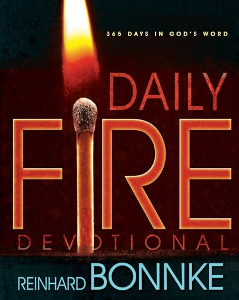 Daily Fire Devotional: 365 Days in Gods Word By Reinhard Bonnke - Paperback