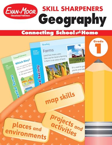Skill Sharpeners: Geography, Grade 1 Workbook By Evan-Moor Educational Publishers - Paperback