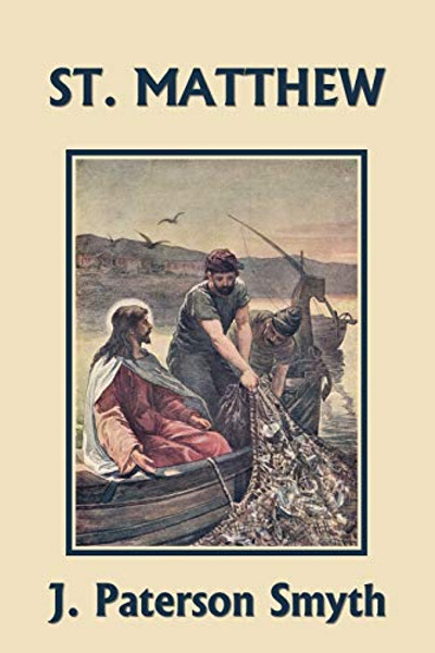 St. Matthew (Yesterday's Classics) By J. Paterson Smyth - Paperback