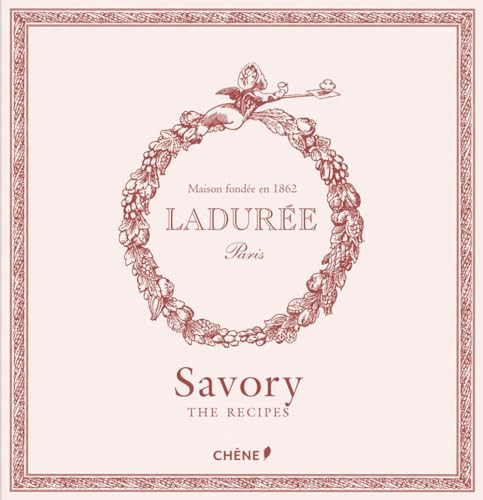 Laduree: The Savory Recipes By Michael Lerouet - Hardcover