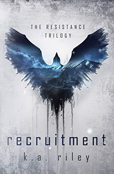 Recruitment: The Resistance Trilogy By K. a. Riley - Paperback