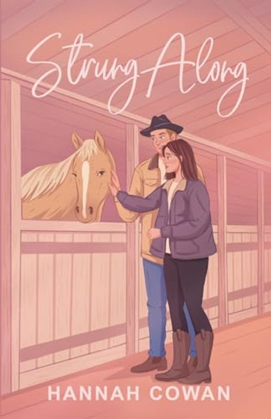 Strung Along By Hannah Cowan - Paperback
