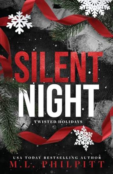 Silent Night: A Dark Romance Christmas Novella By M. L. Philpitt - Paperback
