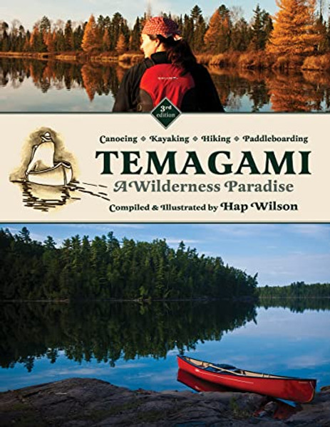 Temagami: A Wilderness Paradise By Hap Wilson - Paperback