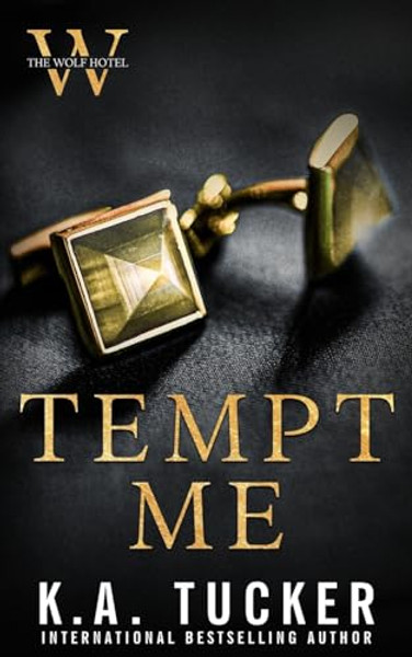 Tempt Me By K. a. Tucker - Paperback