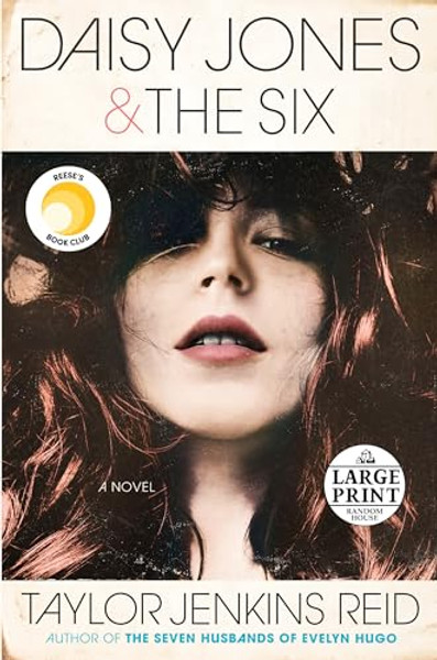 Daisy Jones & The Six: Reese's Book Club: A Novel By Taylor Jenkins Reid - Paperback