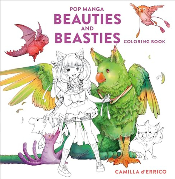 Pop Manga Beauties and Beasties Coloring Book By Camilla D'Errico - Paperback Pop Manga Beauties and Beasties Coloring Book By Camilla D'Errico - Paperback