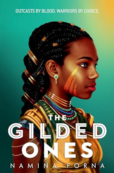 The Gilded Ones By Namina Forna - Hardcover
