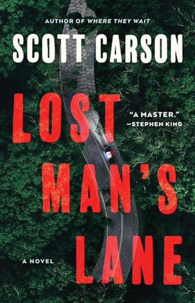 Lost Man's Lane By Scott Carson - Paperback