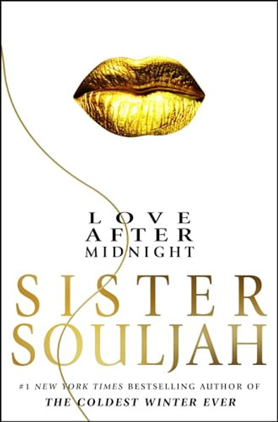 Love After Midnight By Sister Souljah - Hardcover