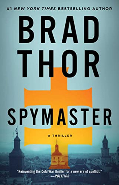 Spymaster: A Thriller By Brad Thor - Paperback
