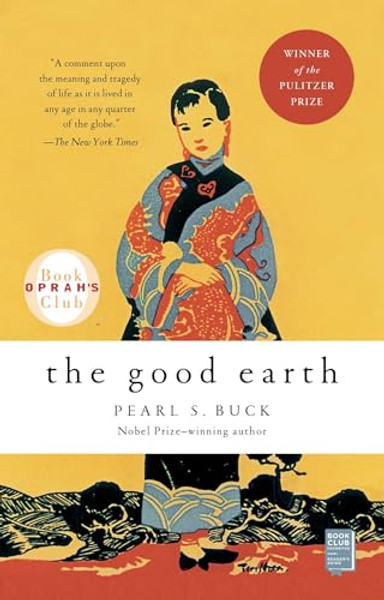 The Good Earth By Pearl S. Buck - Paperback The Good Earth By Pearl S. Buck - Paperback
