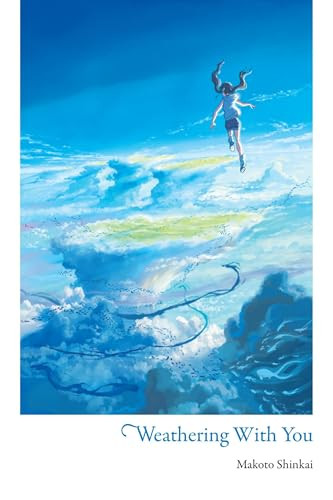 Weathering with You By Makoto Shinkai - Hardcover