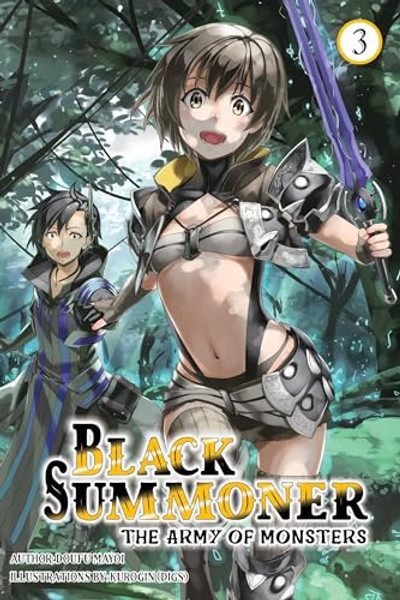 Black Summoner, Vol. 3 (Light Novel): Volume 3 By Doufu Mayoi - Paperback