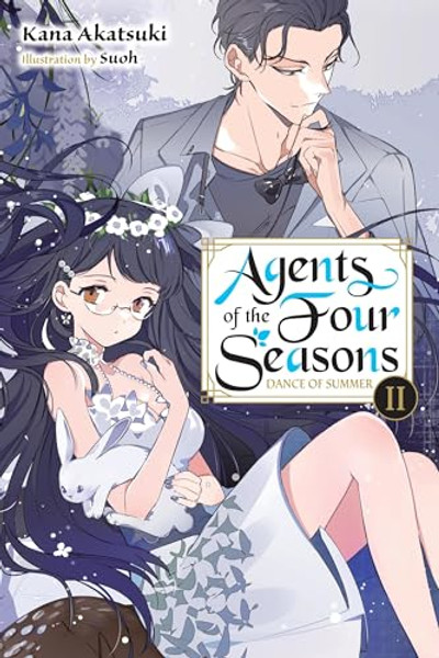 Agents of the Four Seasons, Vol. 4: Dance of Summer, Part II Volume 4 By Kana Akatsuki - Paperback