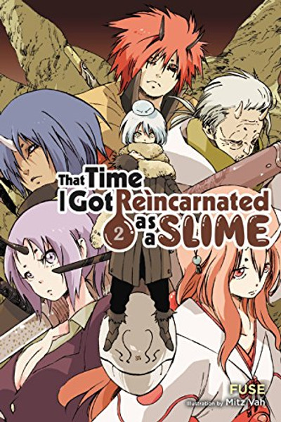 That Time I Got Reincarnated as a Slime, Vol. 2 (Light Novel): Volume 2 By Fuse - Paperback