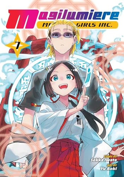Magilumiere Magical Girls Inc., Vol. 7 By Sekka Iwata - Paperback