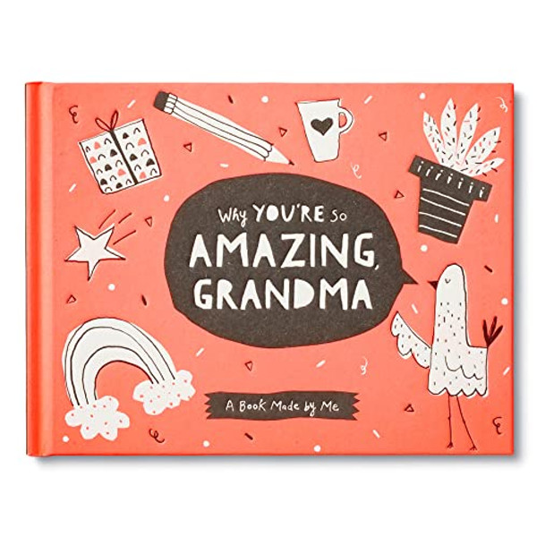 Why You're So Amazing, Grandma: A Fun Fill-In Book for Kids to Complete for Their Grandma By Danielle Leduc McQueen - Hardcover