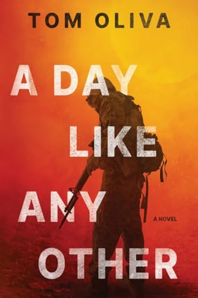 A Day Like Any Other By Tom Oliva - Paperback
