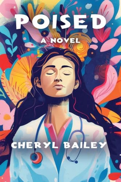 Poised By Cheryl Bailey - Paperback