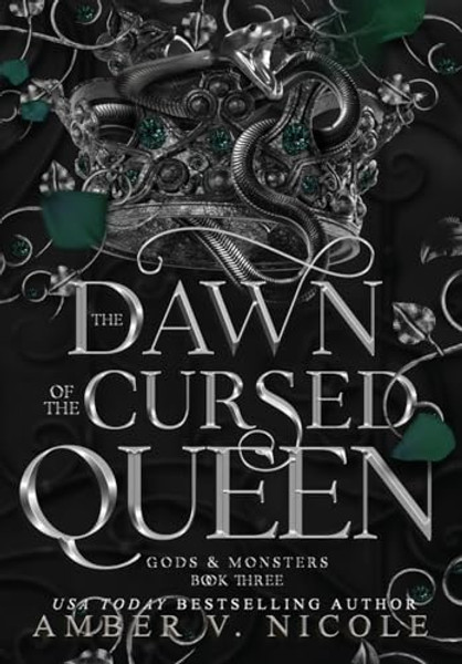 The Dawn of the Cursed Queen By Amber V. Nicole - Hardcover