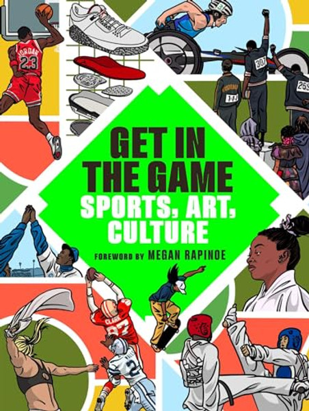 Get in the Game: Sports, Art, Culture By The San Francisco Museum of Modern Art - Hardcover