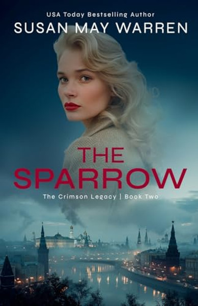 The Sparrow By Susan May Warren - Paperback