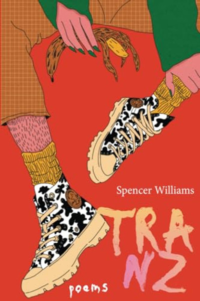 Tranz By Spencer Williams - Paperback