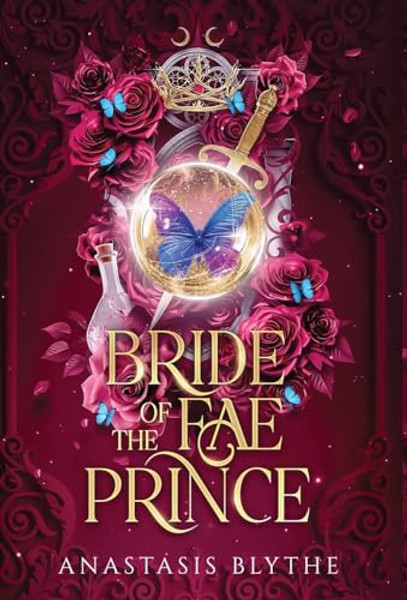 Bride of the Fae Prince (Brides of the Fae) By Anastasis Blythe - Hardcover