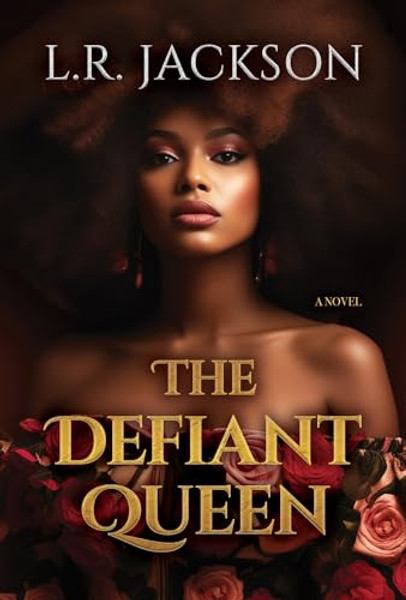 The Defiant Queen By L. R. Jackson - Paperback