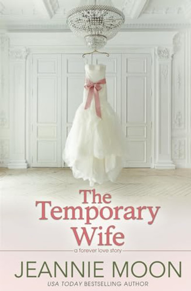The Temporary Wife By Jeannie Moon - Paperback