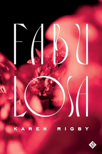 Fabulosa By Karen Rigby - Paperback