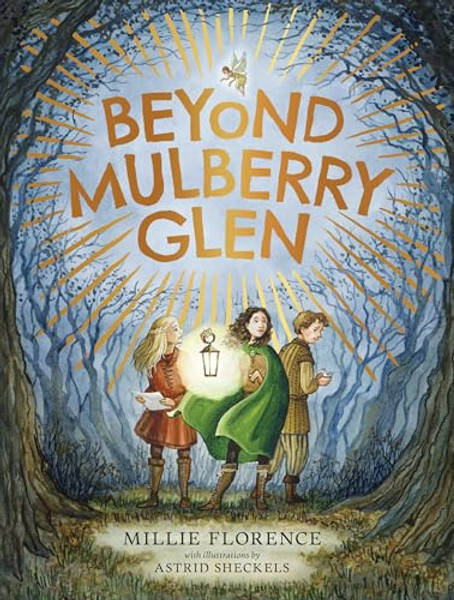 Beyond Mulberry Glen By Millie Florence - Hardcover
