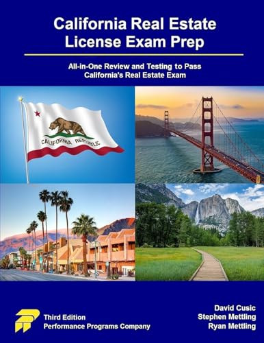 California Real Estate License Exam Prep: All-in-One Review and Testing to Pass California's Real Estate Exam By David Cusic - Paperback