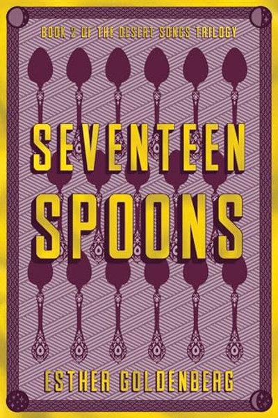Seventeen Spoons By Esther Goldenberg - Paperback