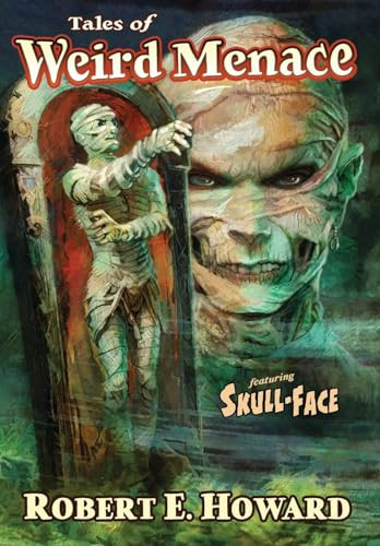 Tales of Weird Menace By Robert E. Howard - Hardcover