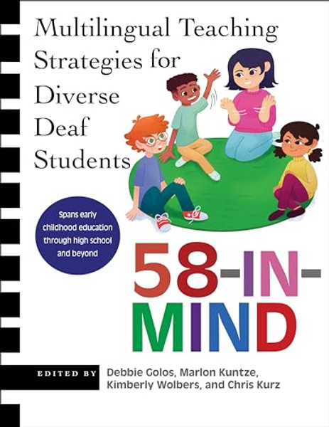 58-In-Mind: Multilingual Teaching Strategies for Diverse Deaf Students By Debbie Golos - Paperback