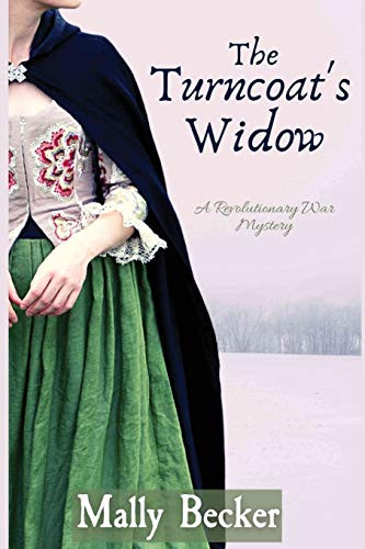 The Turncoat's Widow: A Revolutionary War Mystery By Mally Becker - Paperback