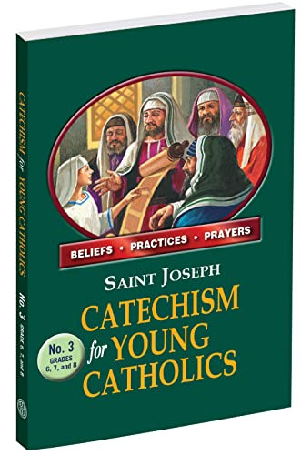 St. Joseph Catechism for Young Catholics No. 3 By Catholic Book Publishing Corp - Paperback