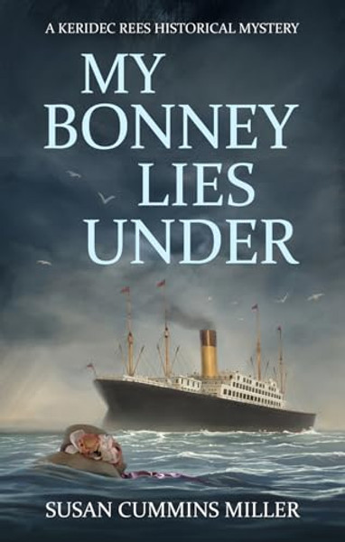 My Bonney Lies Under By Susan Cummins Miller - Paperback