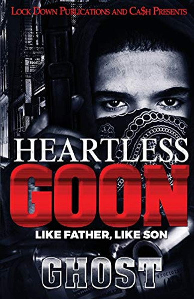 Heartless Goon: Like Father, Like Son By Ghost - Paperback