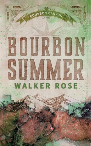 Bourbon Summer By Walker Rose - Paperback