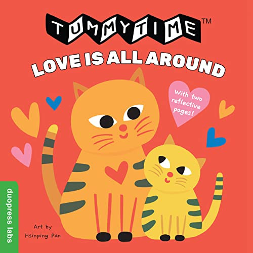 Tummytime(r): Love Is All Around By Duopress Labs - Board Books
