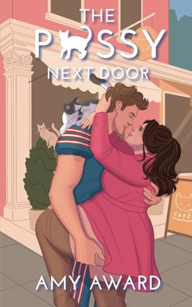 The P*ssy Next Door By Amy Award - Paperback