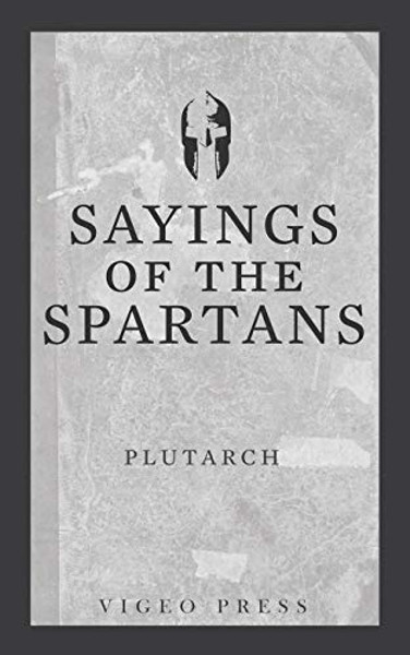 Sayings of the Spartans By Plutarch - Paperback