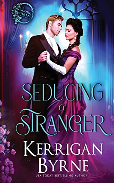 Seducing a Stranger By Kerrigan Byrne - Paperback