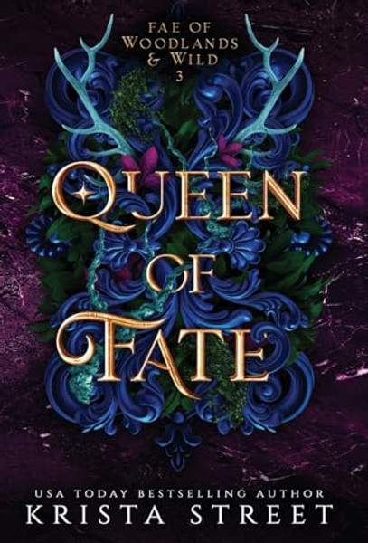 Queen of Fate By Krista Street - Hardcover