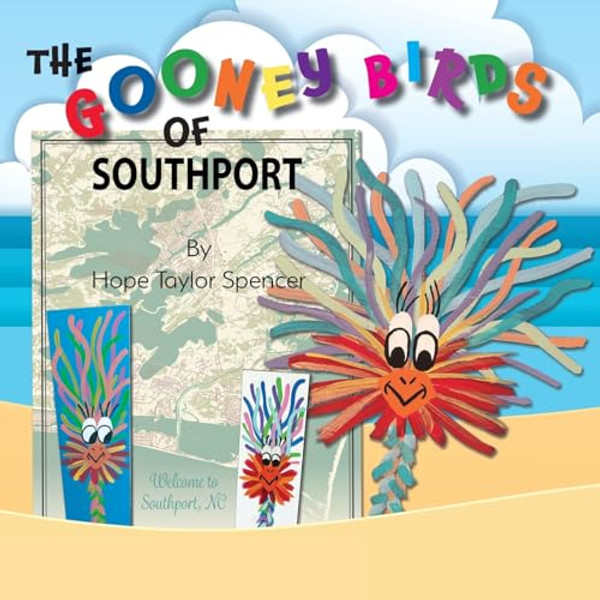 The Gooney Birds of Southport By Hope Taylor Spencer - Paperback