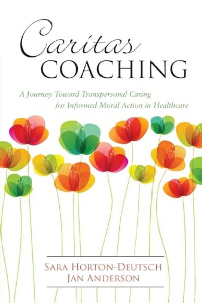 Caritas Coaching By Sara Horton-Deutsch - Paperback