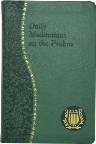 Daily Meditations on the Psalms By Anthony C. Ziccardi - Imitation Leather